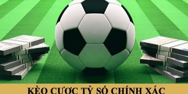 Top các loại cược tỷ số hot nhất mà bạn nên biết Top các loại cược tỷ số hot nhất mà bạn nên biết