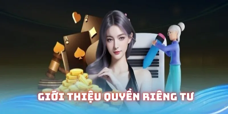 Thông tin cần biết về quyền riêng tư WW88 Thông tin cần biết về quyền riêng tư WW88